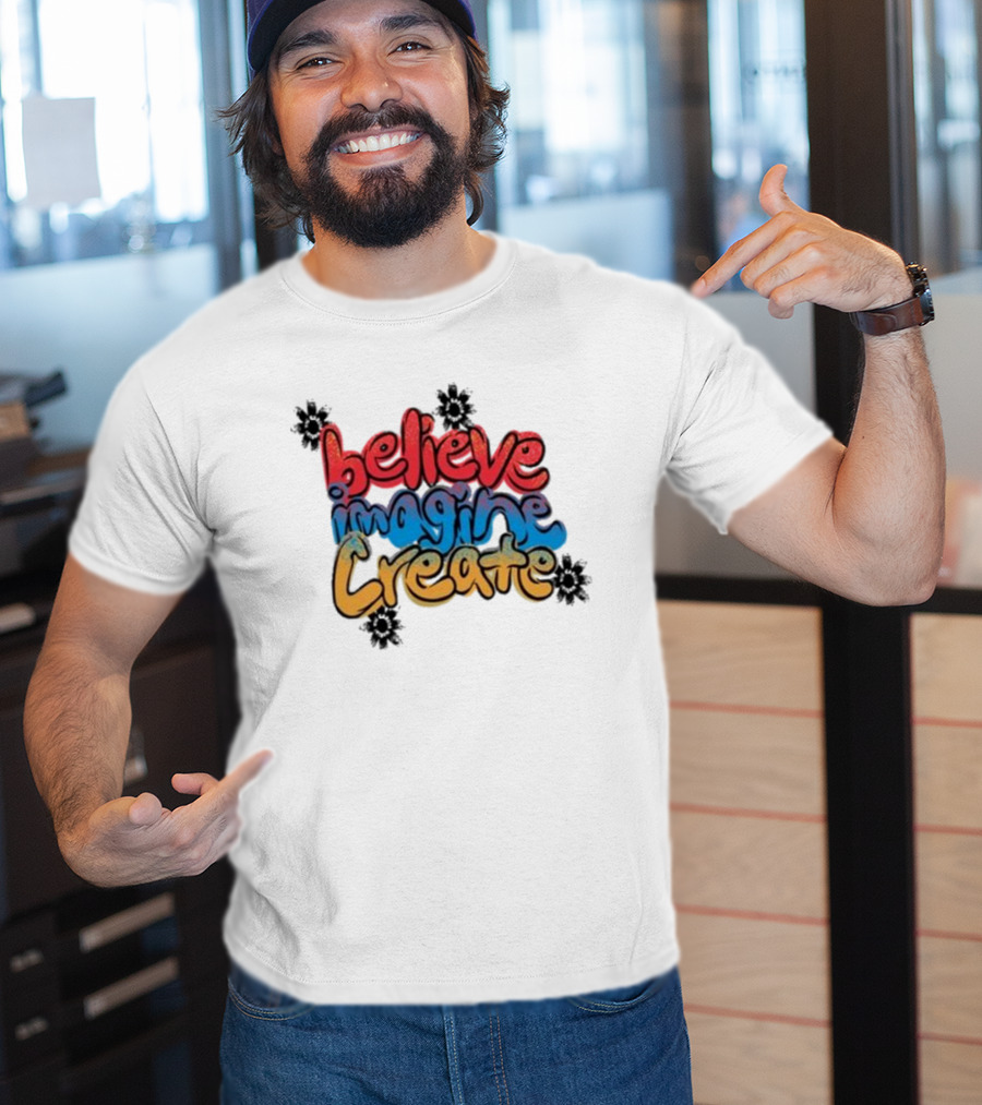 Believe Imagine Create Vic Garcia T-Shirt