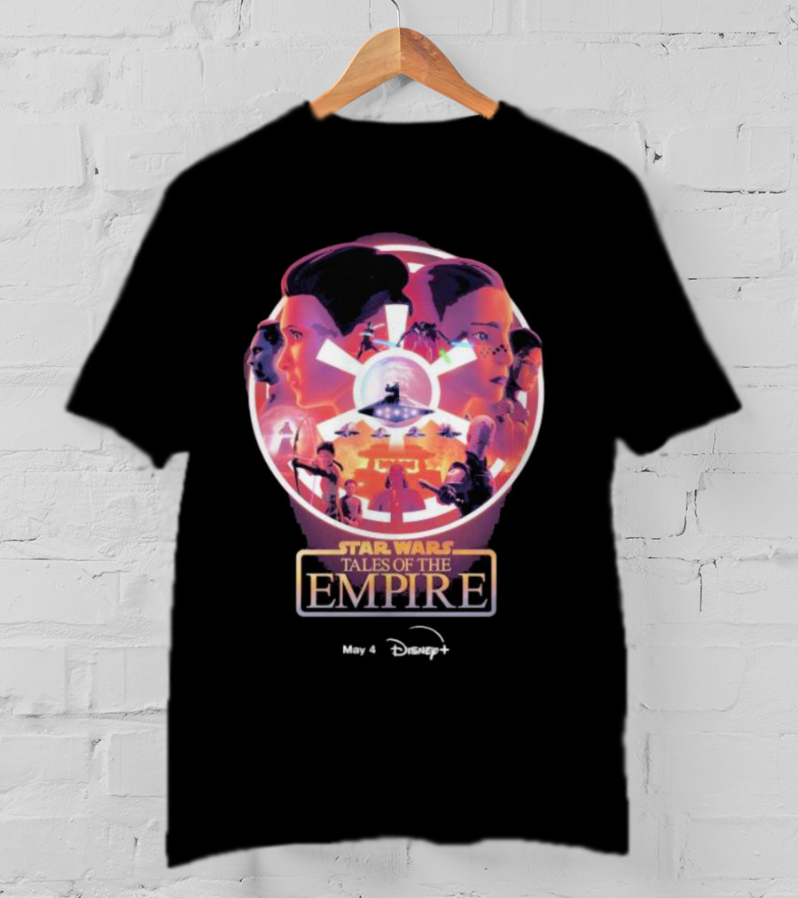 May 4 Disney+ Star Wars Tales Of The Empire T-Shirt