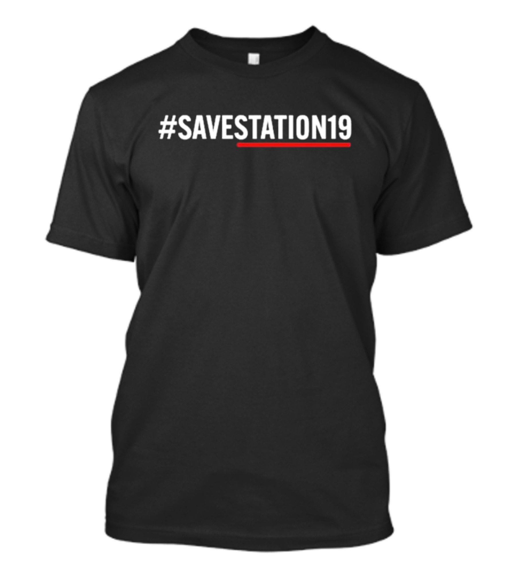 Stefani 72 #Savestation19 Campaign Support T-Shirt