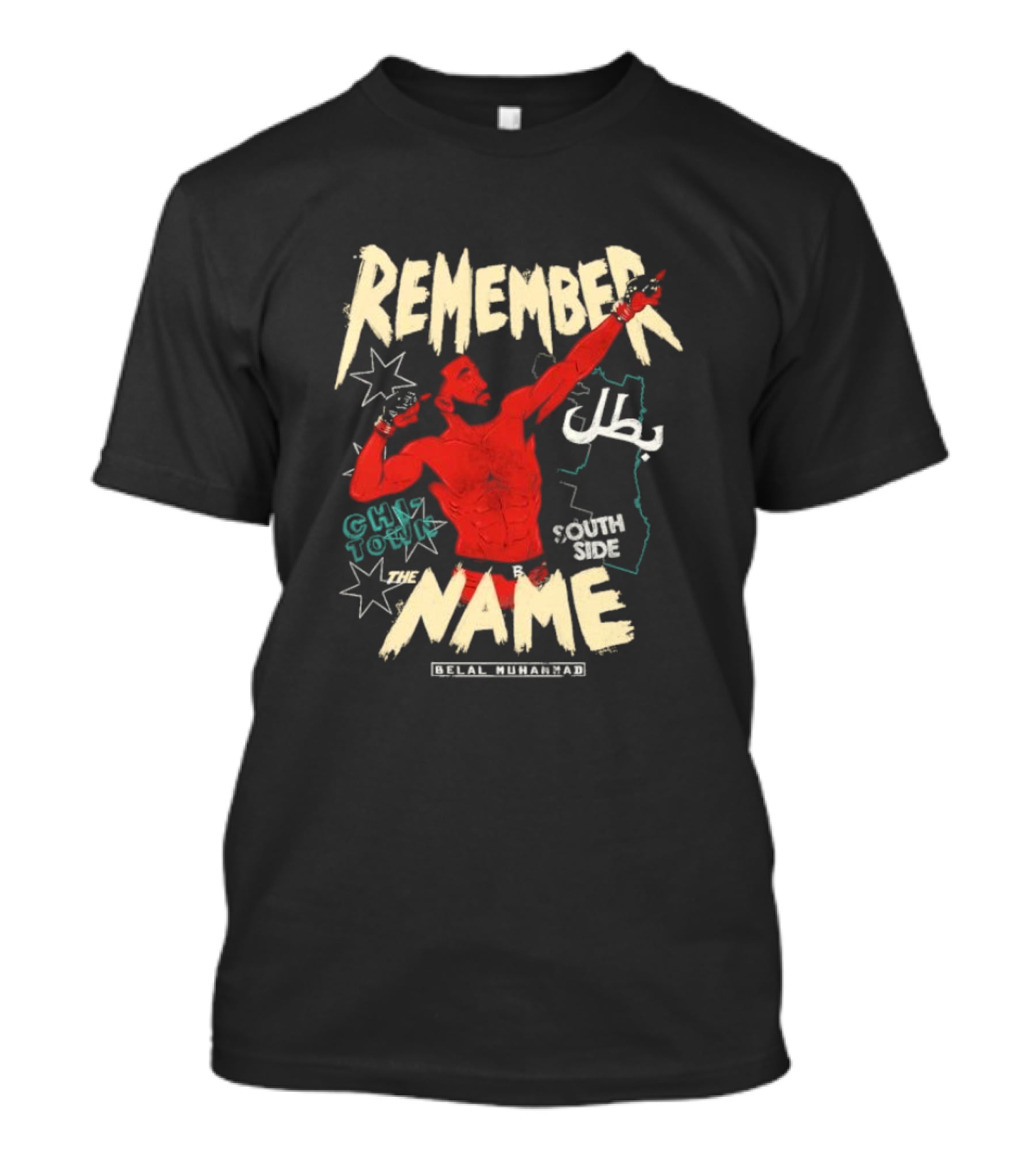 Remember The Name Belal Muhammad Chi Town South Side T-Shirt