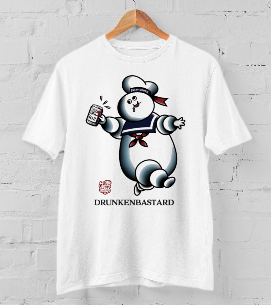 Stay Drunk Buz Drunkenbastard T-Shirt