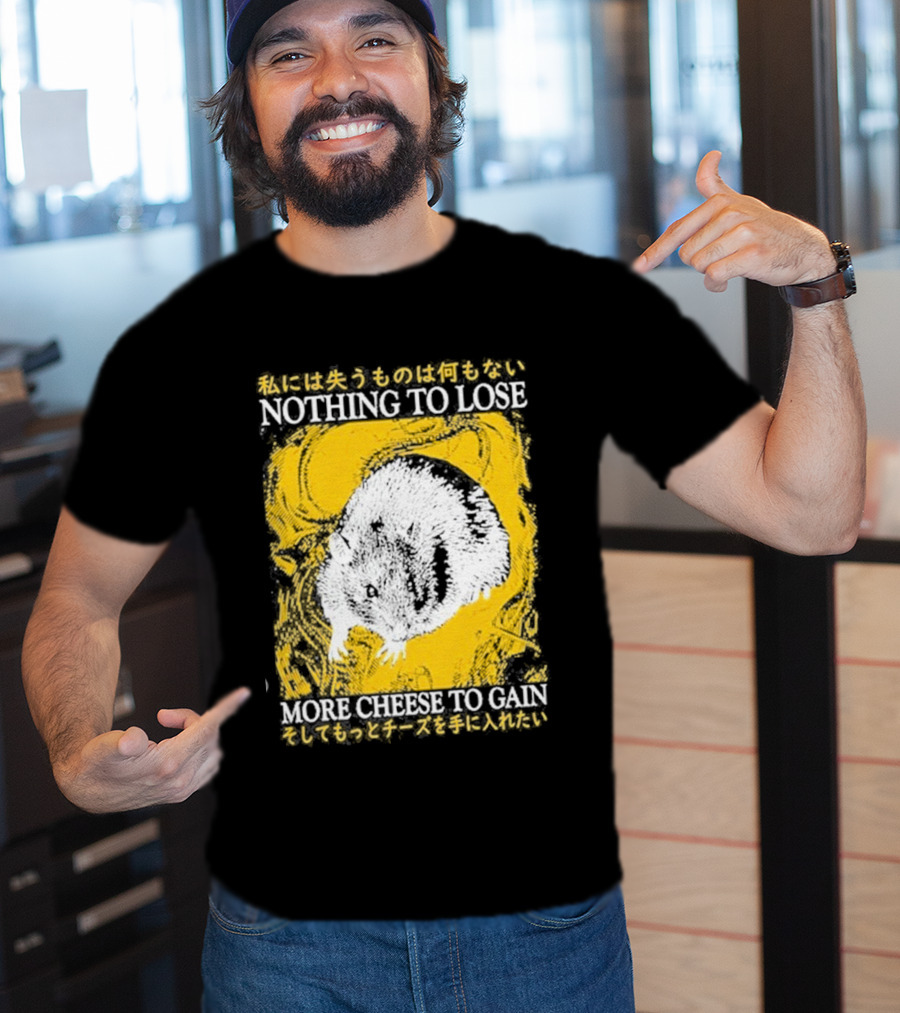 Nothing To Lose More Cheese To Gain Lukathemouse Yellow Background Japanese Text T-Shirt
