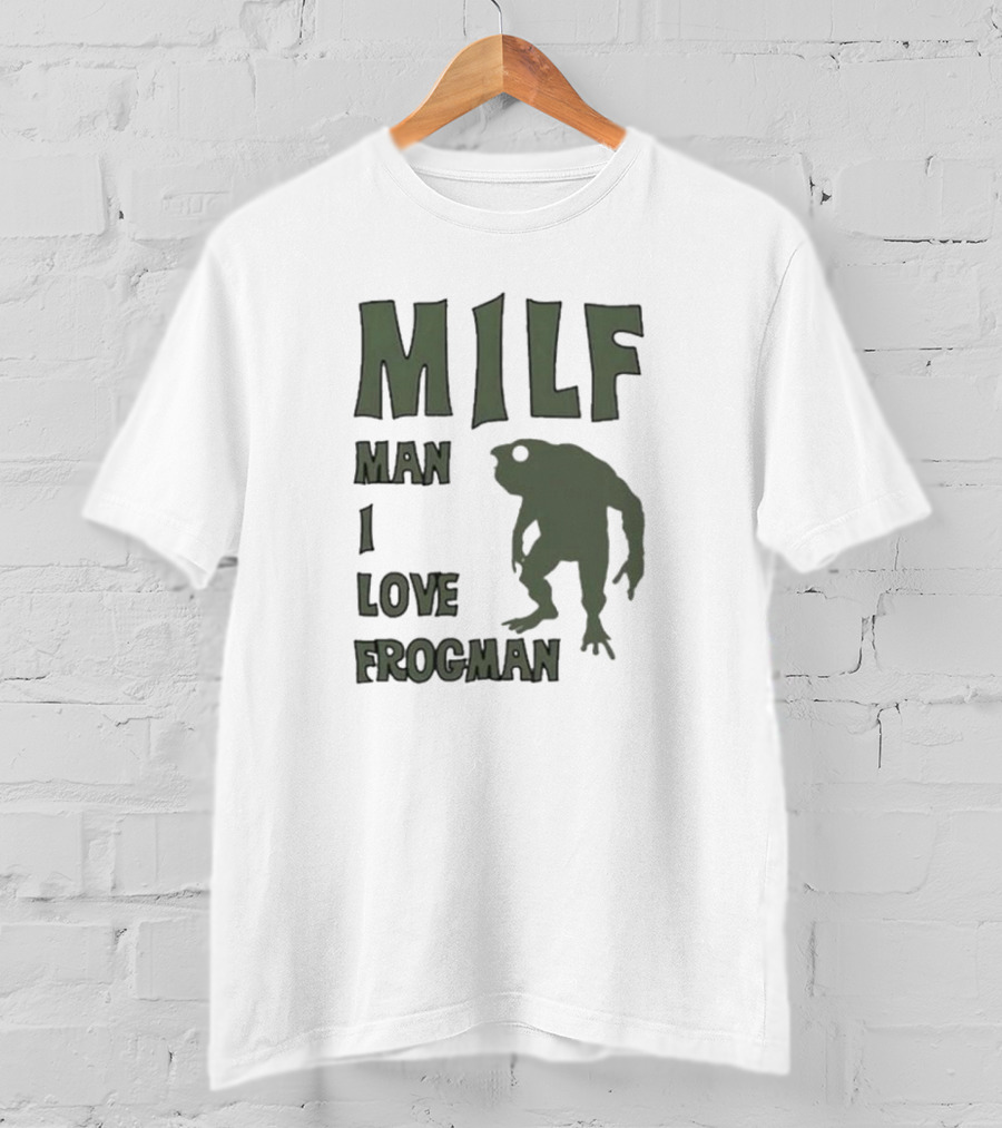 MILF Man I Love Frogman Text With Frog Creature T-Shirt