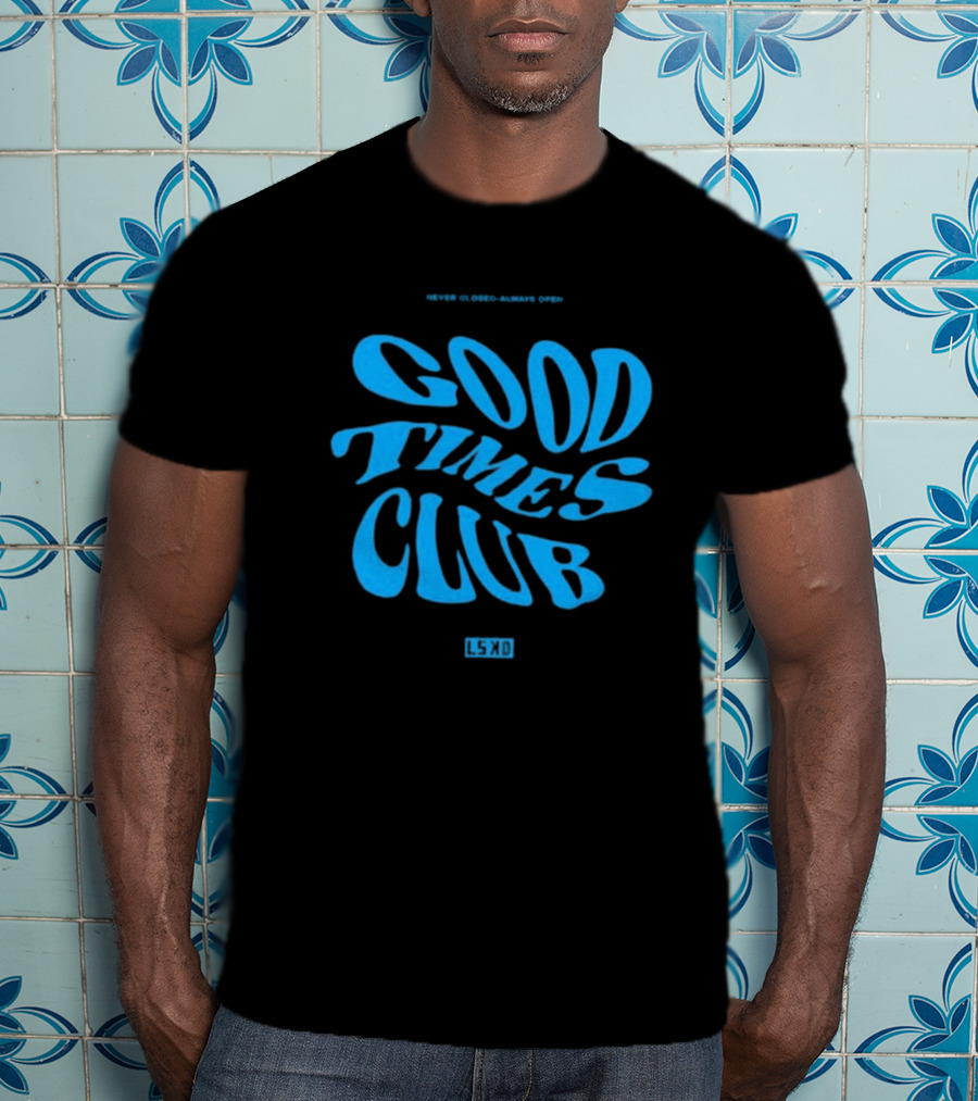 Oscar Piastri Never Closed Always Open Good Times Club LSKD T-Shirt