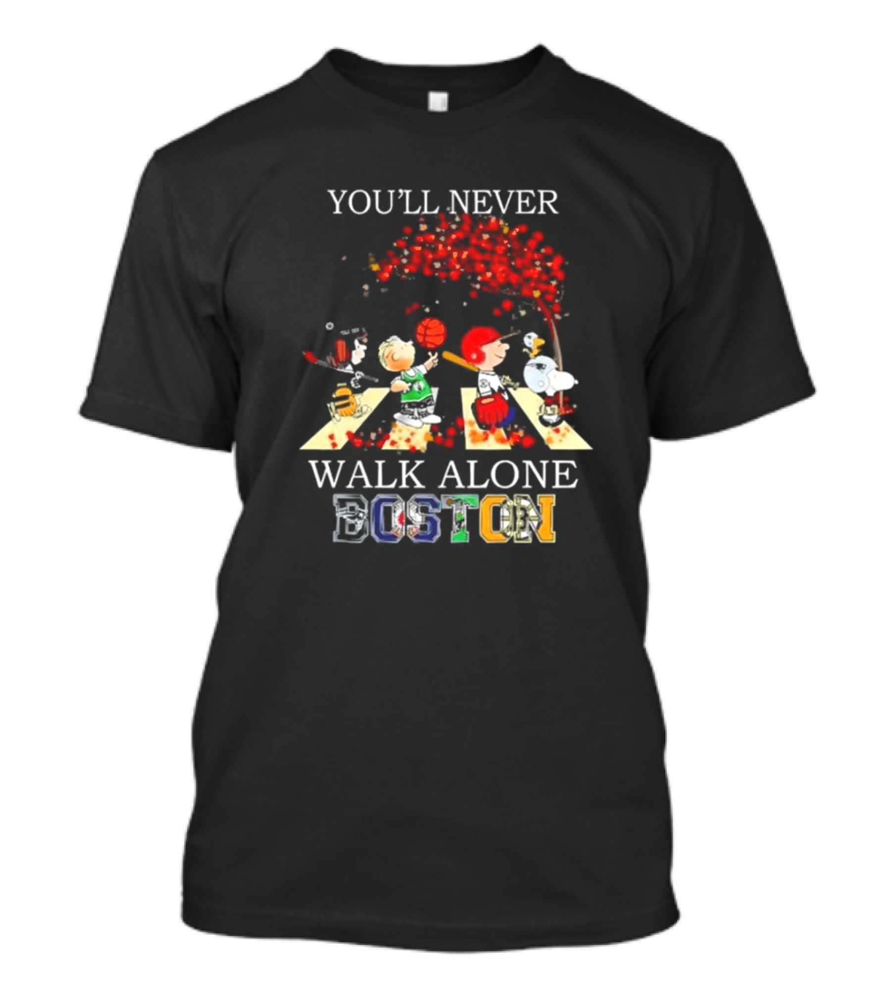 Peanuts Characters You’ll Never Walk Alone Boston Sports City Team T-Shirt