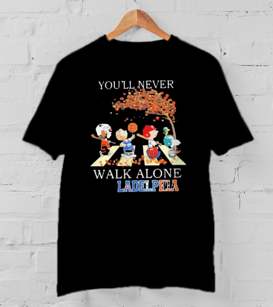 You'll Never Walk Alone Philadelphia Peanuts Characters Sports Team T-Shirt