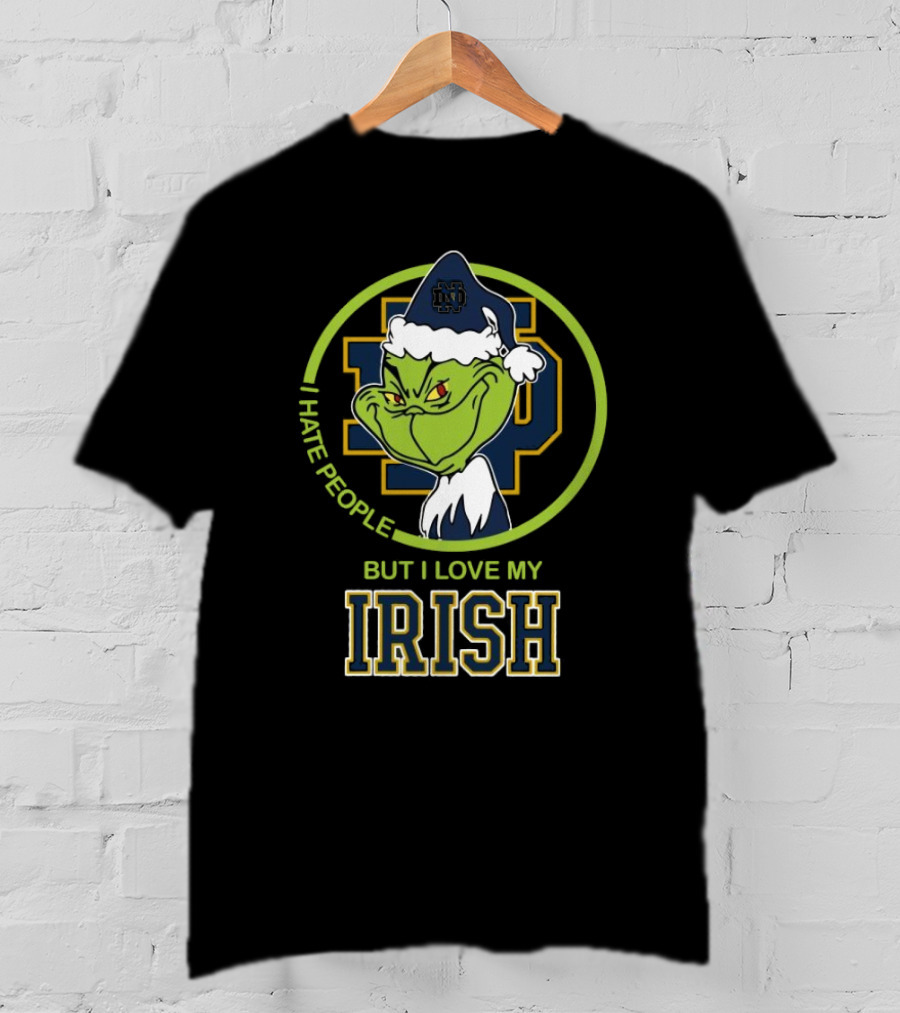 Grinch I Hate People But I Love My Notre Dame Irish T-Shirt