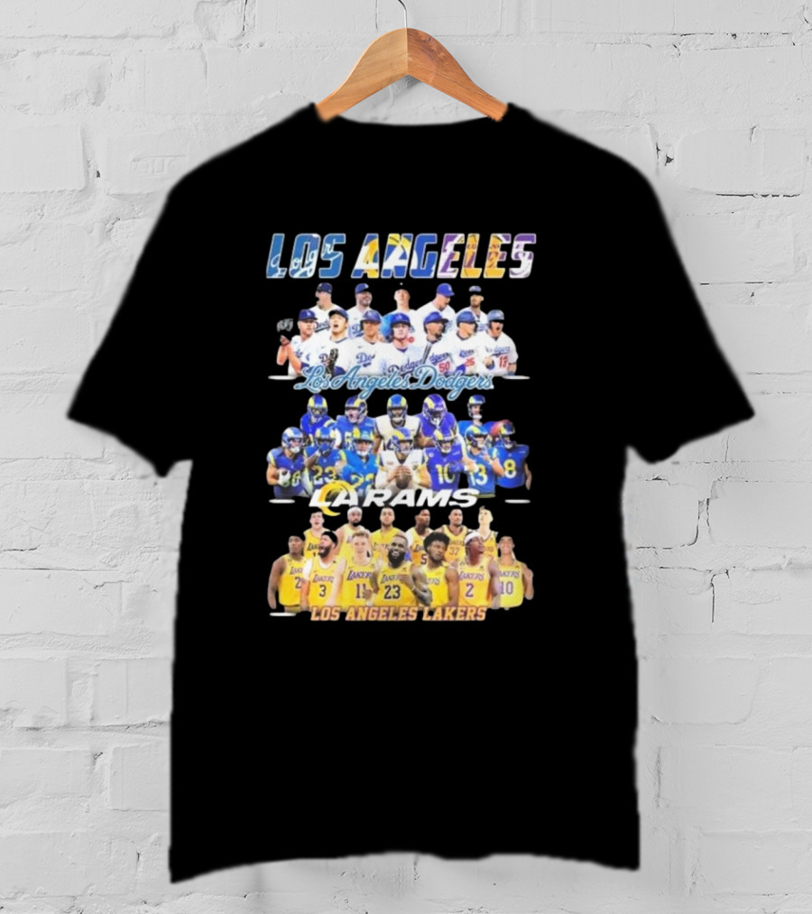Los Angeles Dodgers Rams Lakers Team Sports T-Shirt
