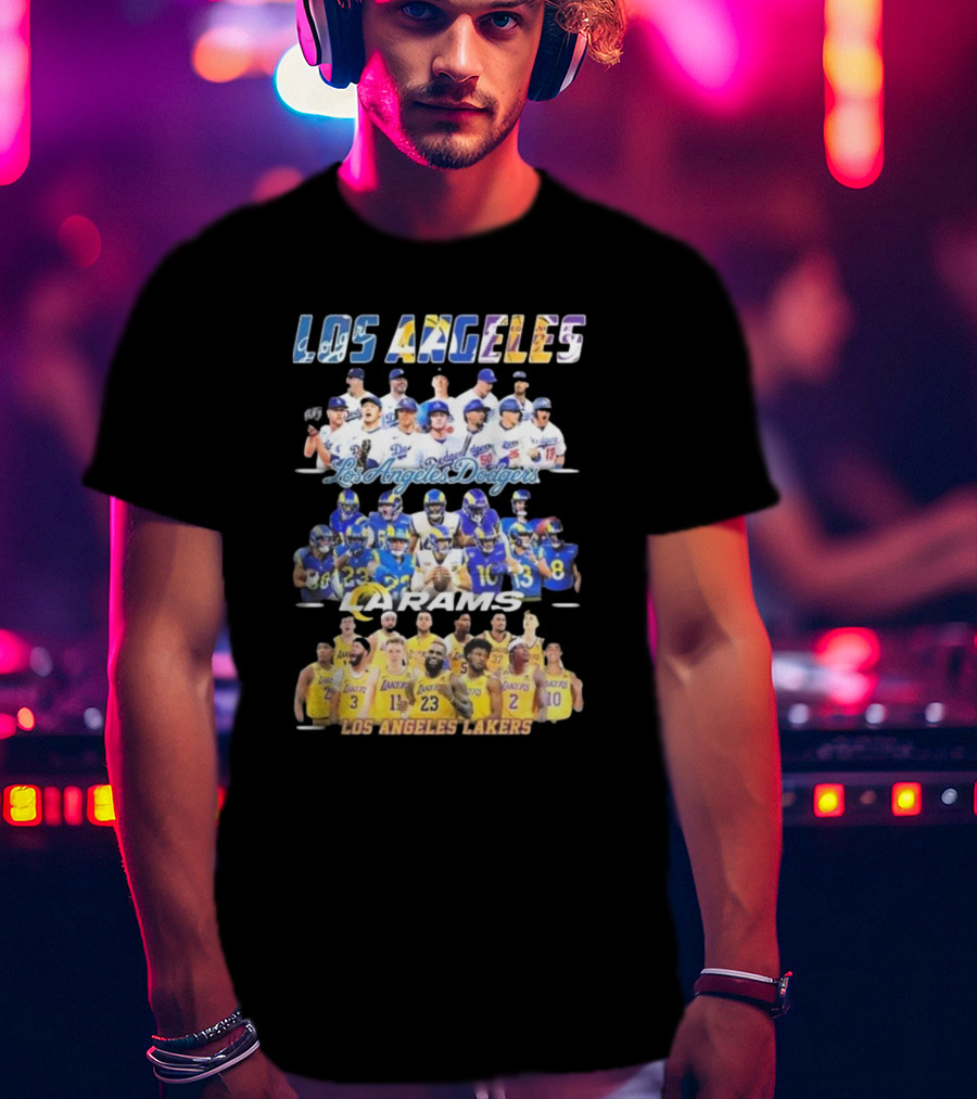 Los Angeles Dodgers Rams Lakers Team Sports T-Shirt