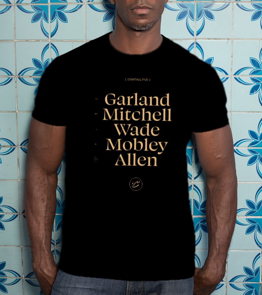 Cleveland Cavaliers Starting Five Garland Mitchell Wade Mobley Allen T-Shirt