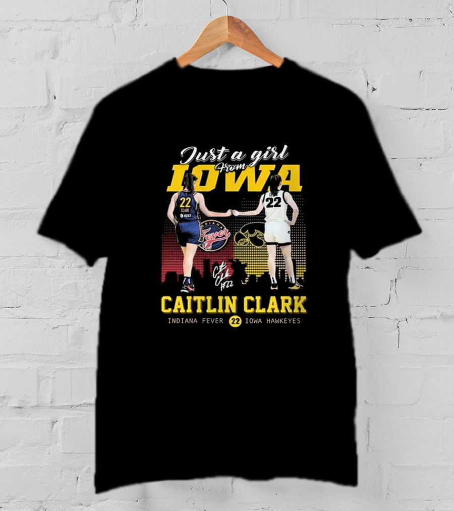 Just A Girl From Iowa Caitlin Clark Indiana Fever Iowa Hawkeyes Signature T-Shirt