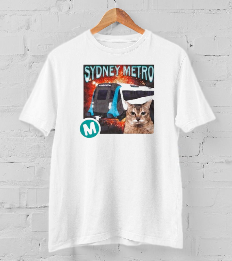 Sydney Metro Explosion Cat And Train With M T-Shirt