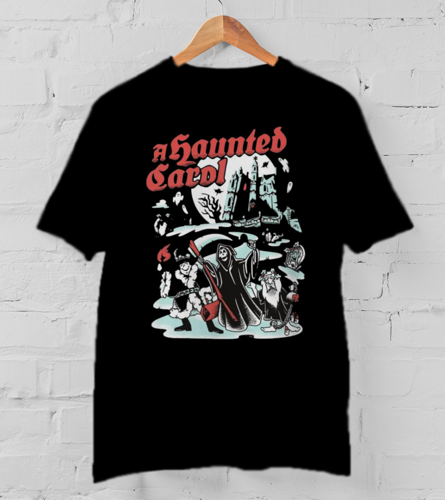 A Haunted Carol Ghostly Christmas Adventure With Skeletons And Snowy Graveyard T-Shirt