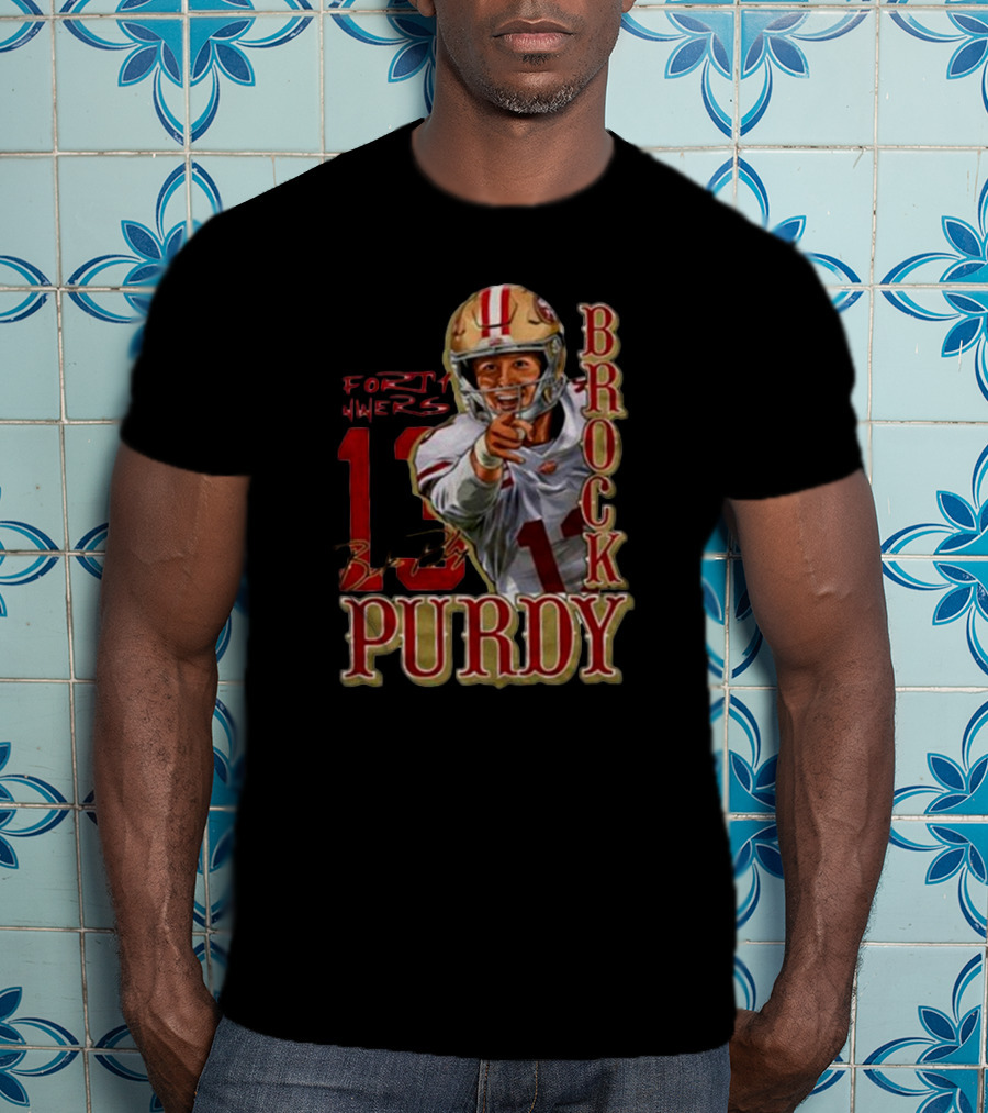 Brock Purdy 13 San Francisco 49ers Signature T-Shirt