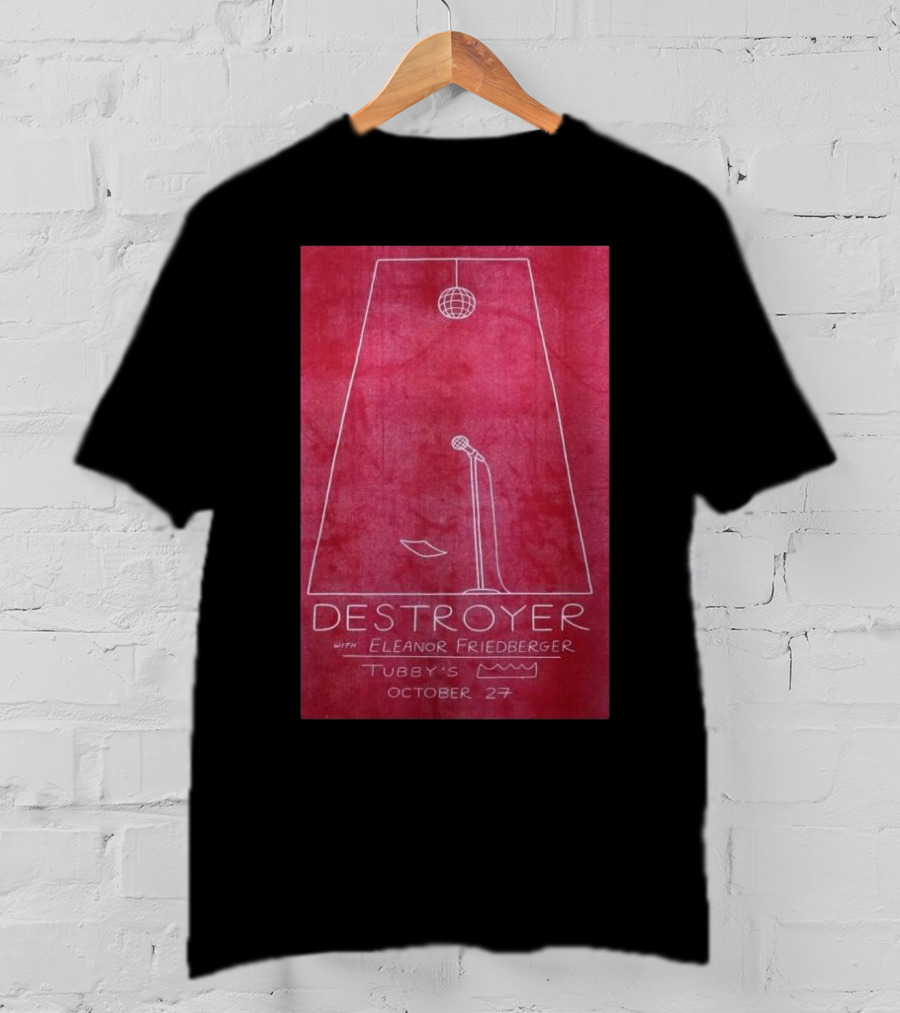 Destroyer With Eleanor Friedberger At Tubby’s October 27 Kingston NY T-Shirt