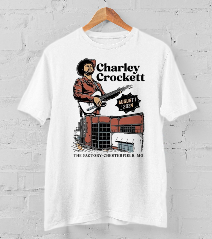 Charley Crockett Live At The Factory Chesterfield Missouri August 1 T-Shirt