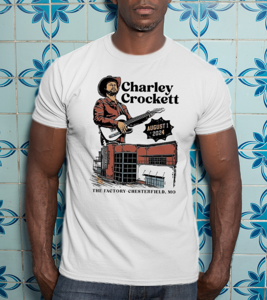 Charley Crockett Live At The Factory Chesterfield Missouri August 1 T-Shirt