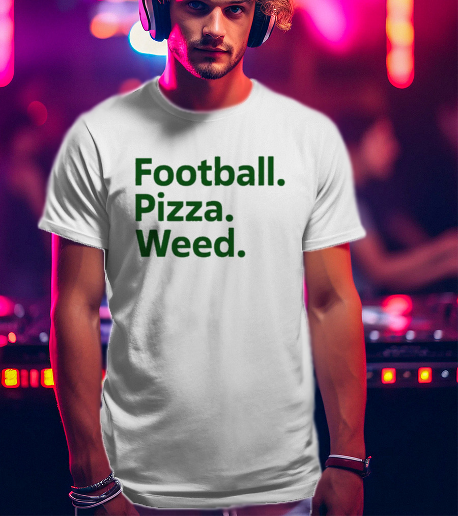 Dave Portnoy Football Pizza Weed Essentials T-Shirt