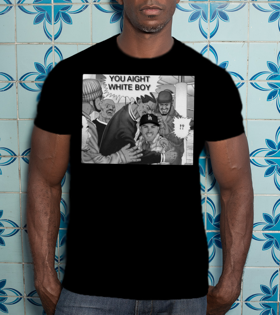 Freddie Freeman LA Dodgers You Aight White Boy Manga T-Shirt