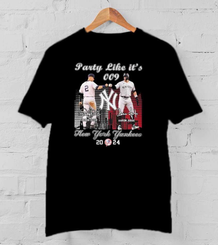 Party Like It’s 009 New York Yankees Derek Jeter Aaron Judge T-Shirt