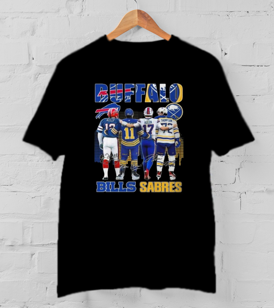 Buffalo Bills Sabres Josh Allen Jim Kelly Gilbert Perreault Tage Thompson Signatures T-Shirt