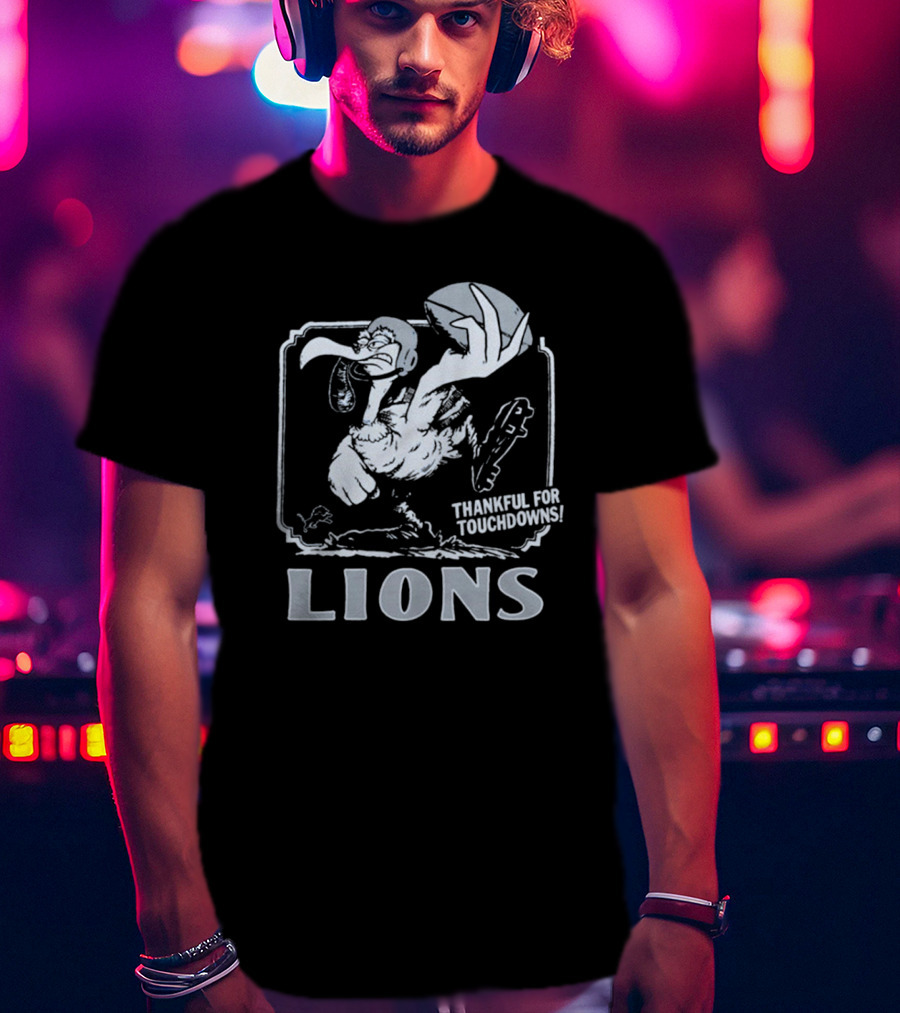 Detroit Lions NFL Vulture Football Thankful For Touchdowns T-Shirt
