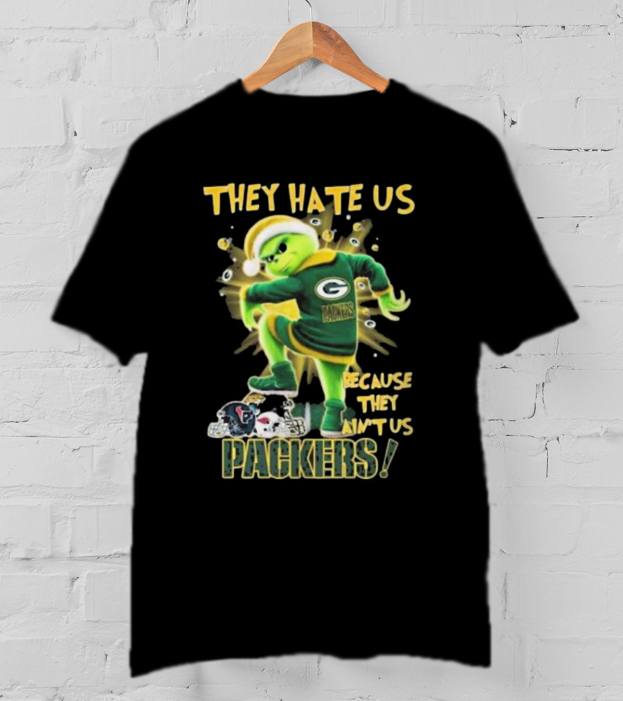 Green Bay Packers NFL The Grinch They Hate Us Because They Ain’t Us Packers T-Shirt