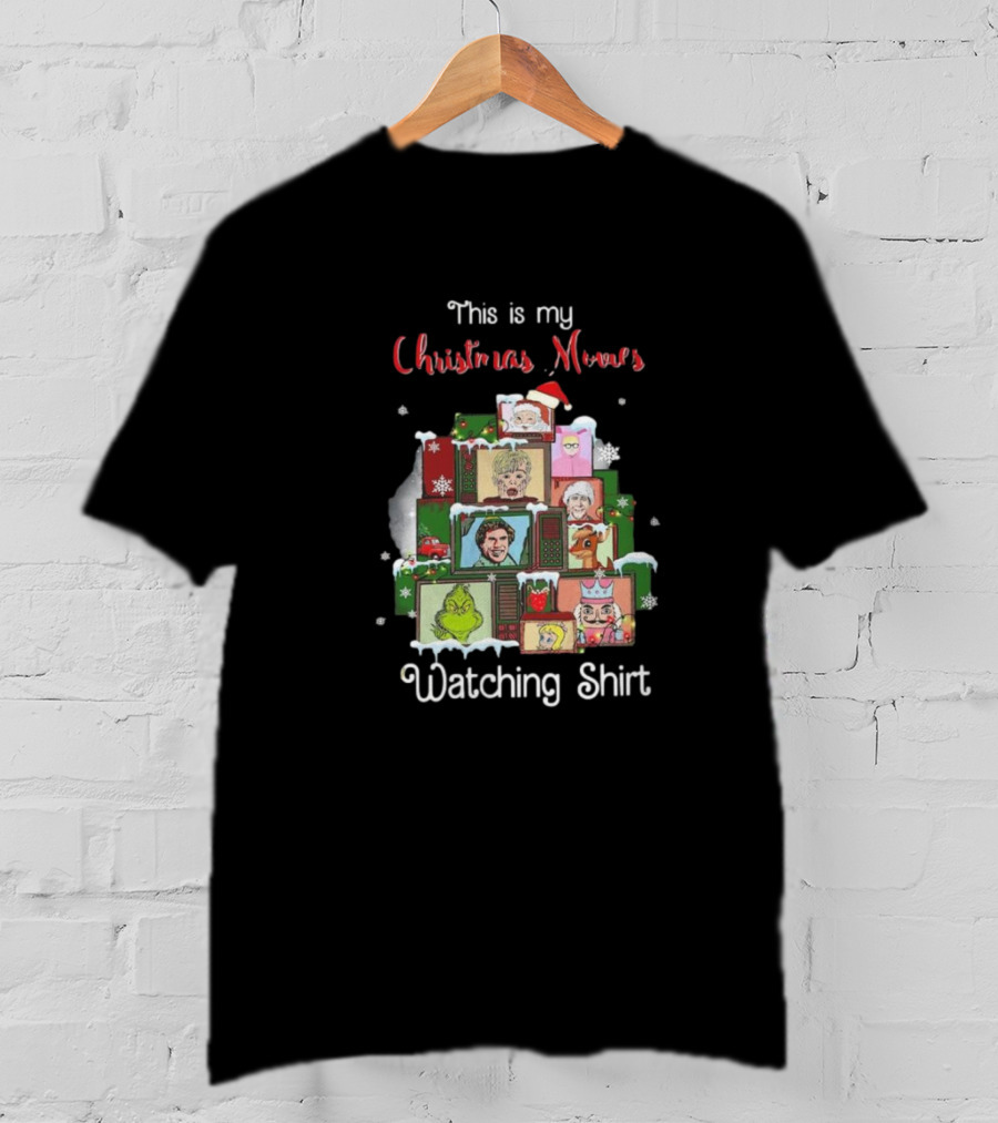 This Is My Christmas Movies Watching Shirt Home Alone Grinch Elf T-Shirt