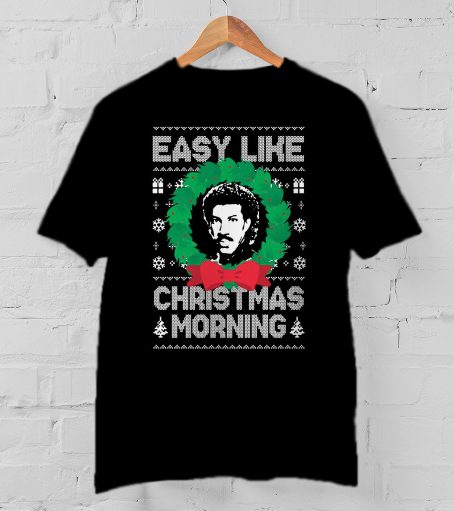 Easy Like Christmas Morning Lionel Richie Wreath T-Shirt