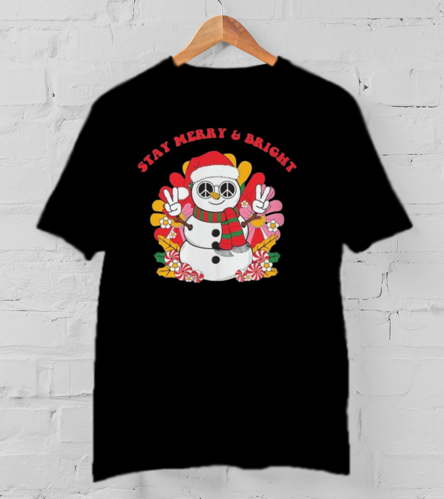 Stay Merry And Bright Peaceful Snowman Christmas T-Shirt