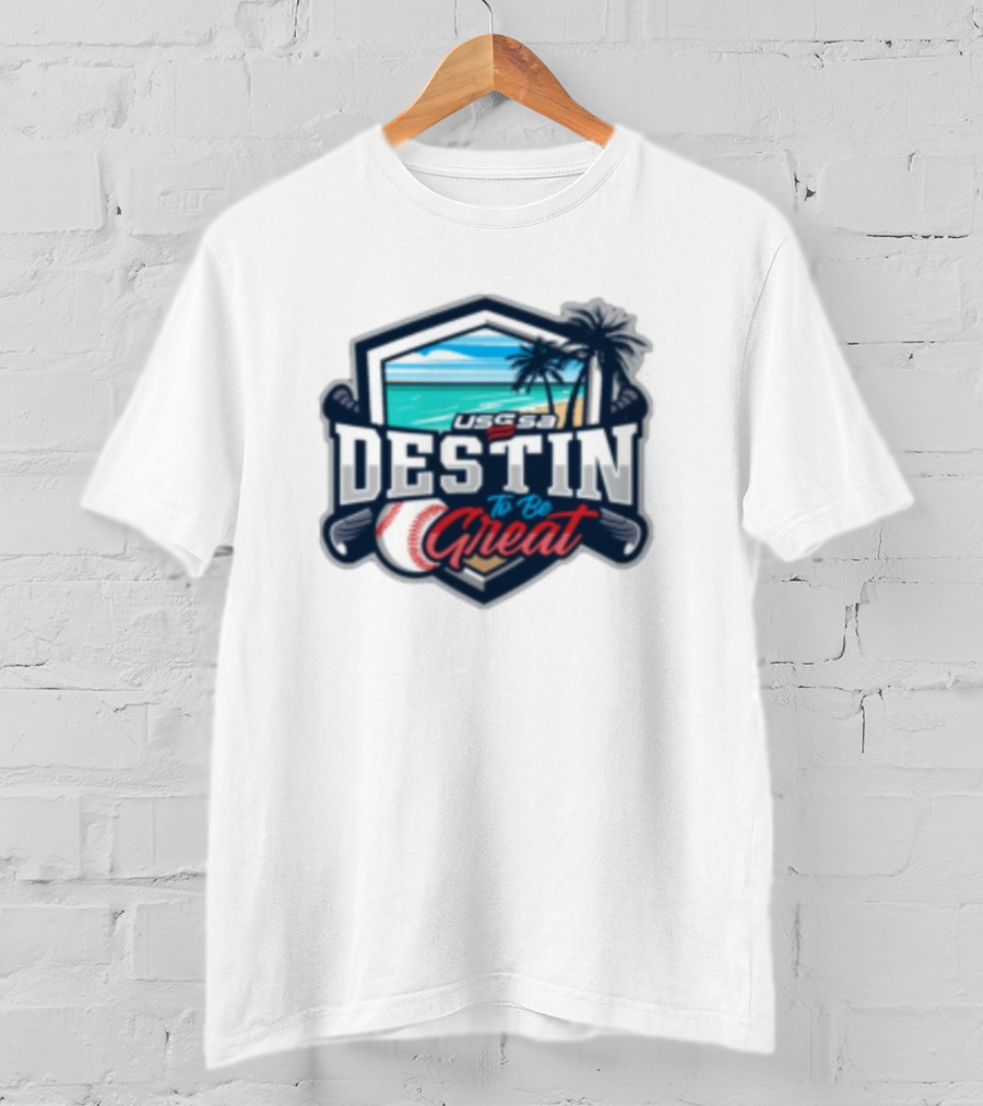 USSSA Destin To Be Great Baseball Event With Beach And Palm Trees November 16-17 T-Shirt
