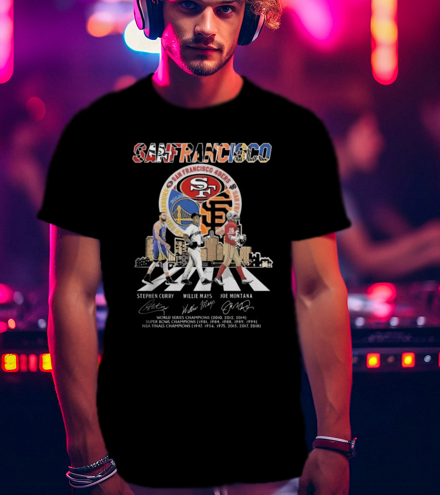 San Francisco Warriors Curry Giants Mays 49ers Montana Walking Signatures T-Shirt