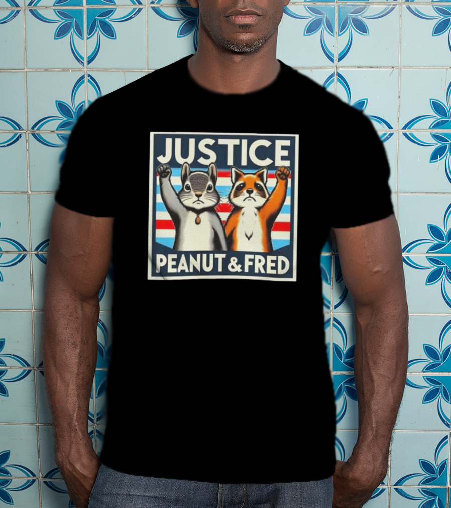 Justice Peanut Fred Squirrel Cat Campaign T-Shirt