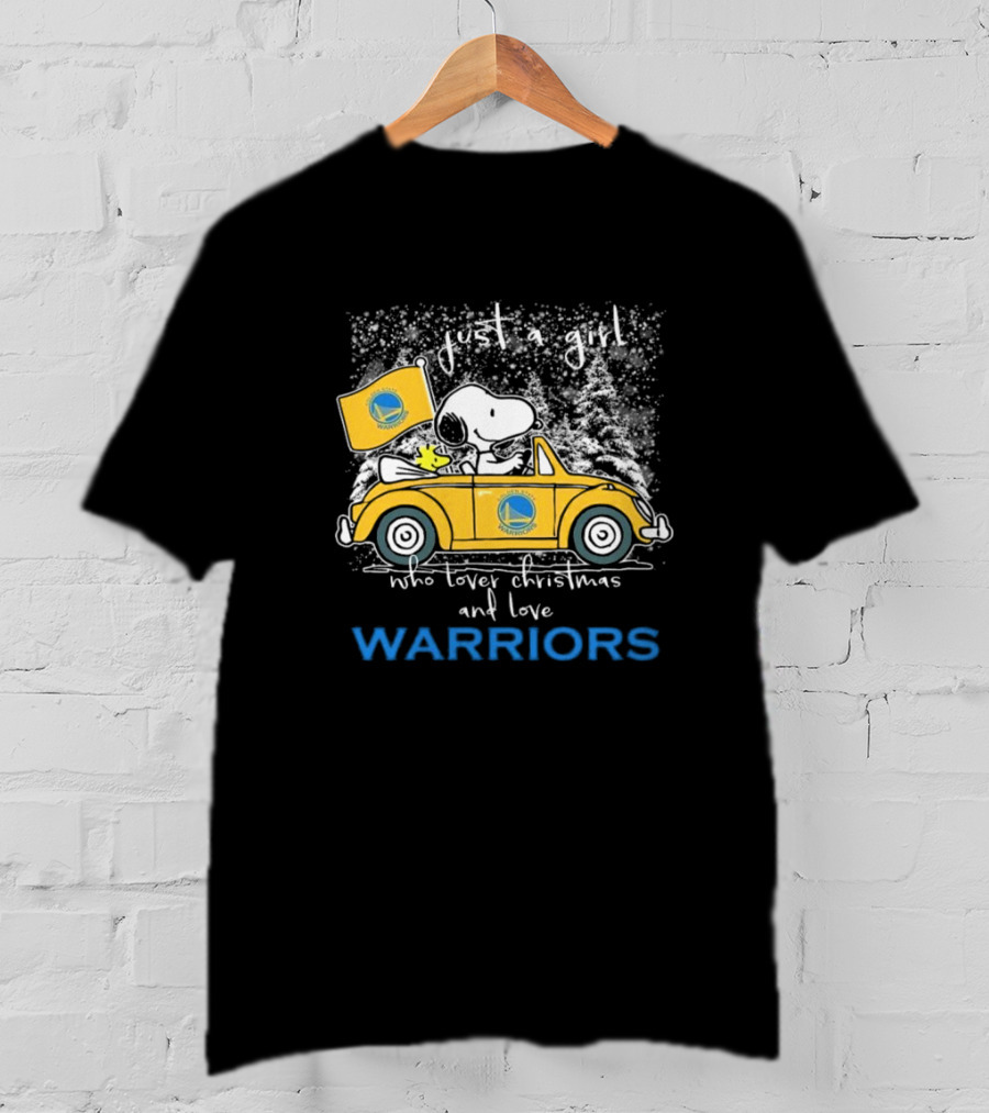 Just A Girl Who Loves Christmas And Golden State Warriors Snoopy And Woodstock Peanuts T-Shirt