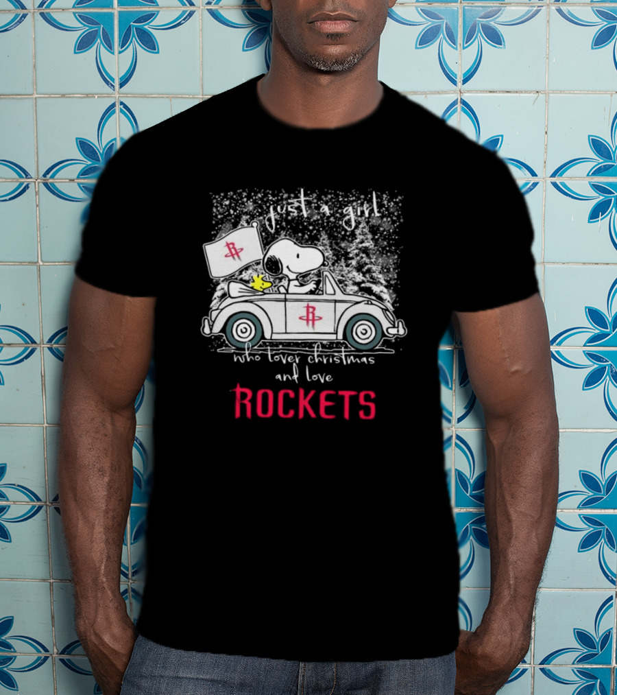 Just A Girl Who Loves Christmas And Houston Rockets Snoopy Woodstock Peanuts NBA T-Shirt
