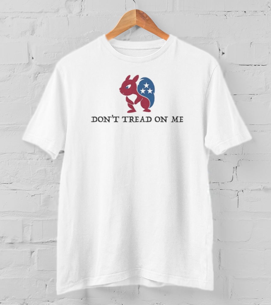 Peanut The Squirrel Patriotic Stars Don't Tread On Me US T-Shirt