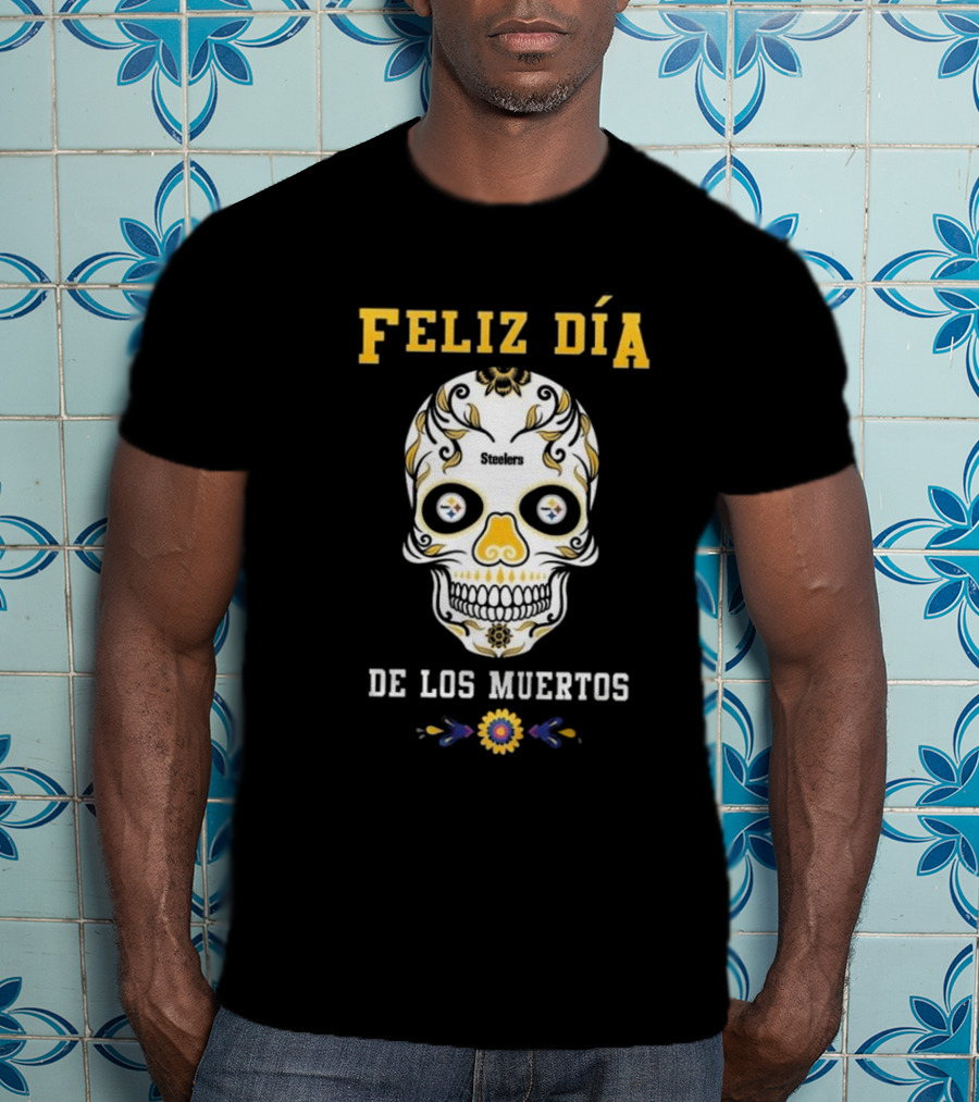 Pittsburgh Steelers Feliz Dia De Los Muertos Skull T-Shirt