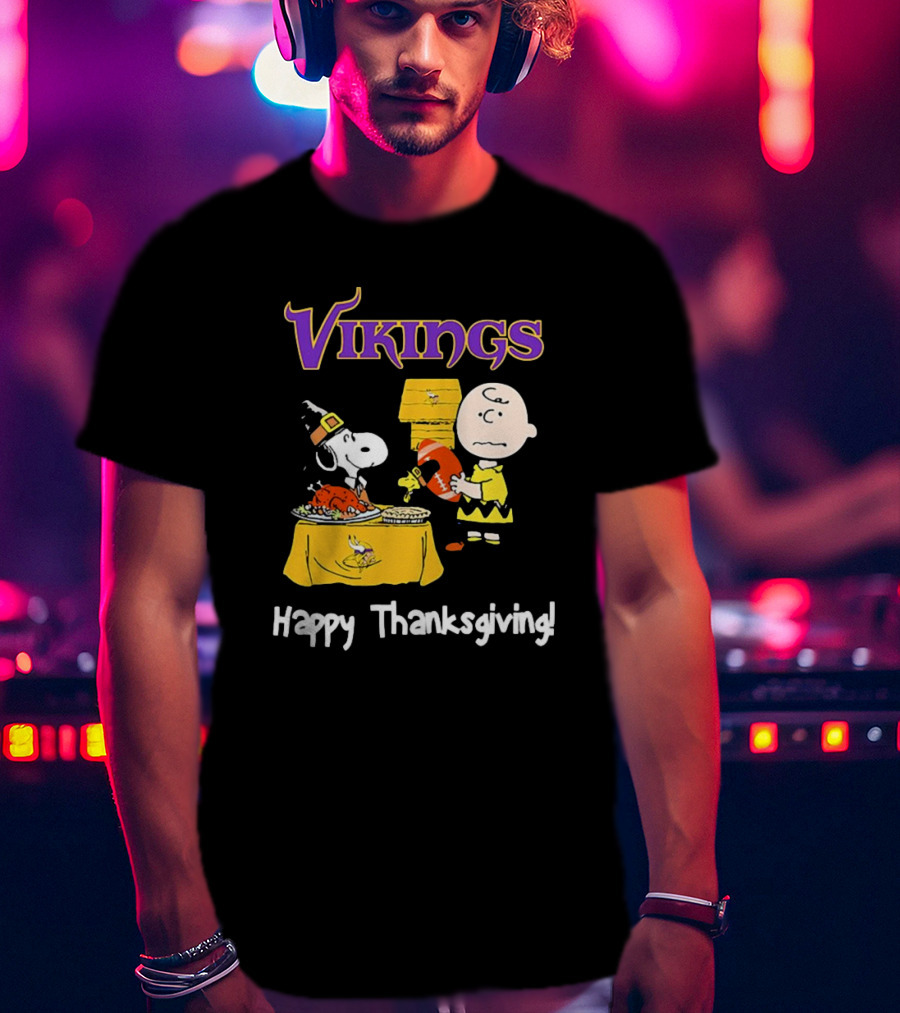 Peanuts Minnesota Vikings NFL Football Snoopy Charlie Brown Happy Thanksgiving T-Shirt