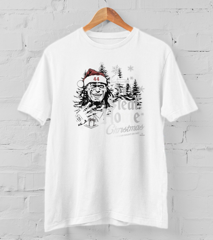 I’ll Steal Home For Christmas Elly De La Cruz 44 You Can Count On Me Cincinnati Reds Signature T-Shirt