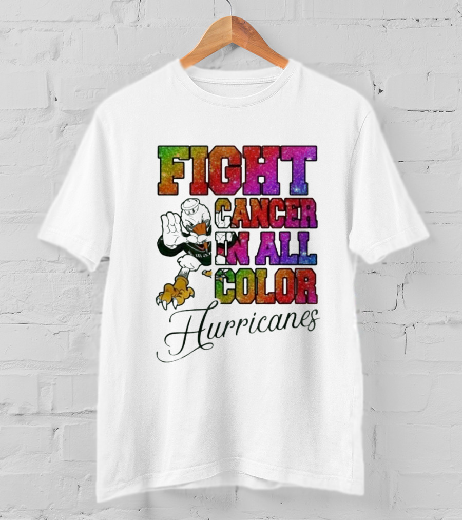 Miami Hurricanes Fight Cancer In All Color T-Shirt
