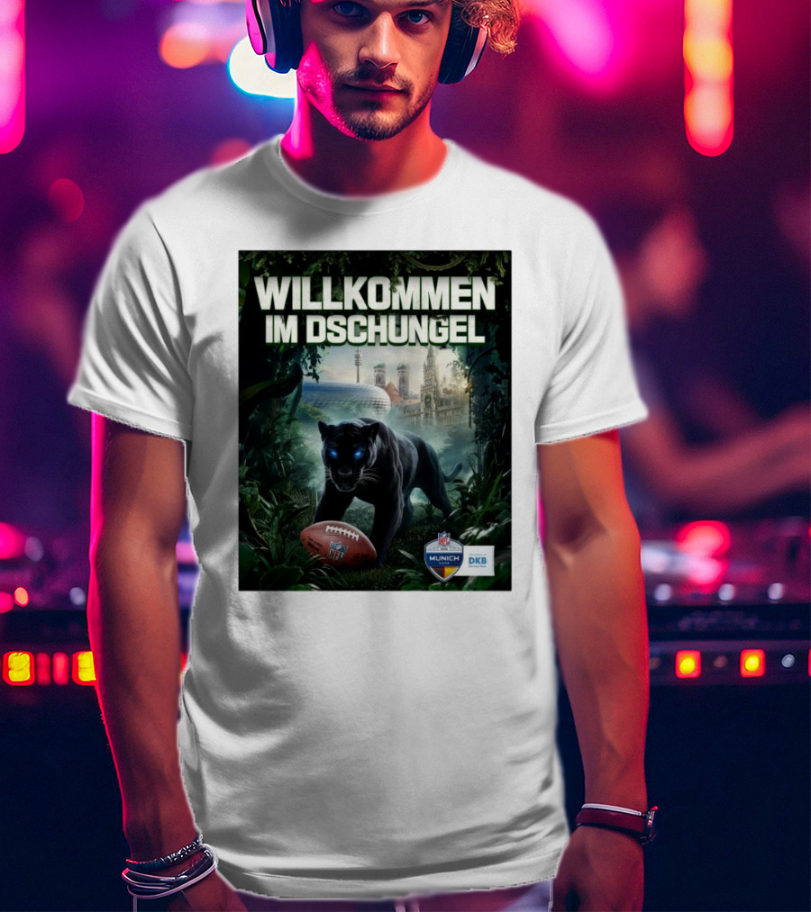 Willkommen Im Dschungel NFL München The Panthers Are Coming T-Shirt