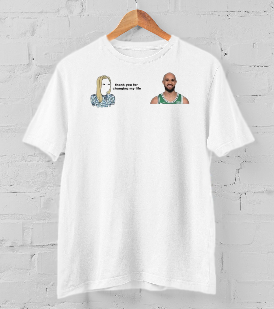 Thank You For Changing My Life Derrick White Boston Celtics NBA T-Shirt