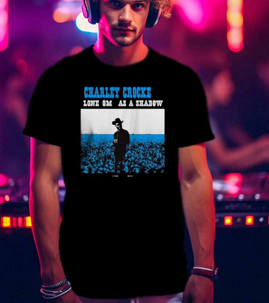 Charley Crockett Lone Om As A Shadow T-Shirt
