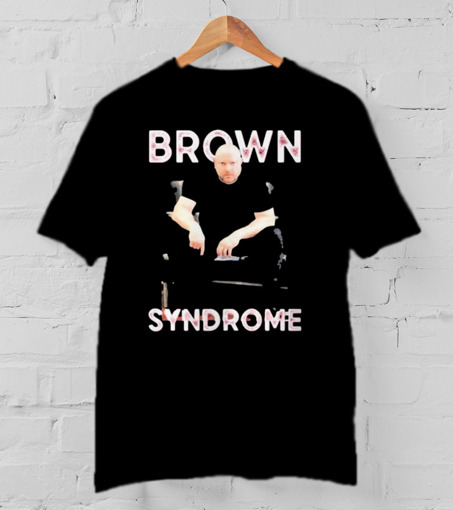 Brown Syndrome Marty And Michael T-Shirt