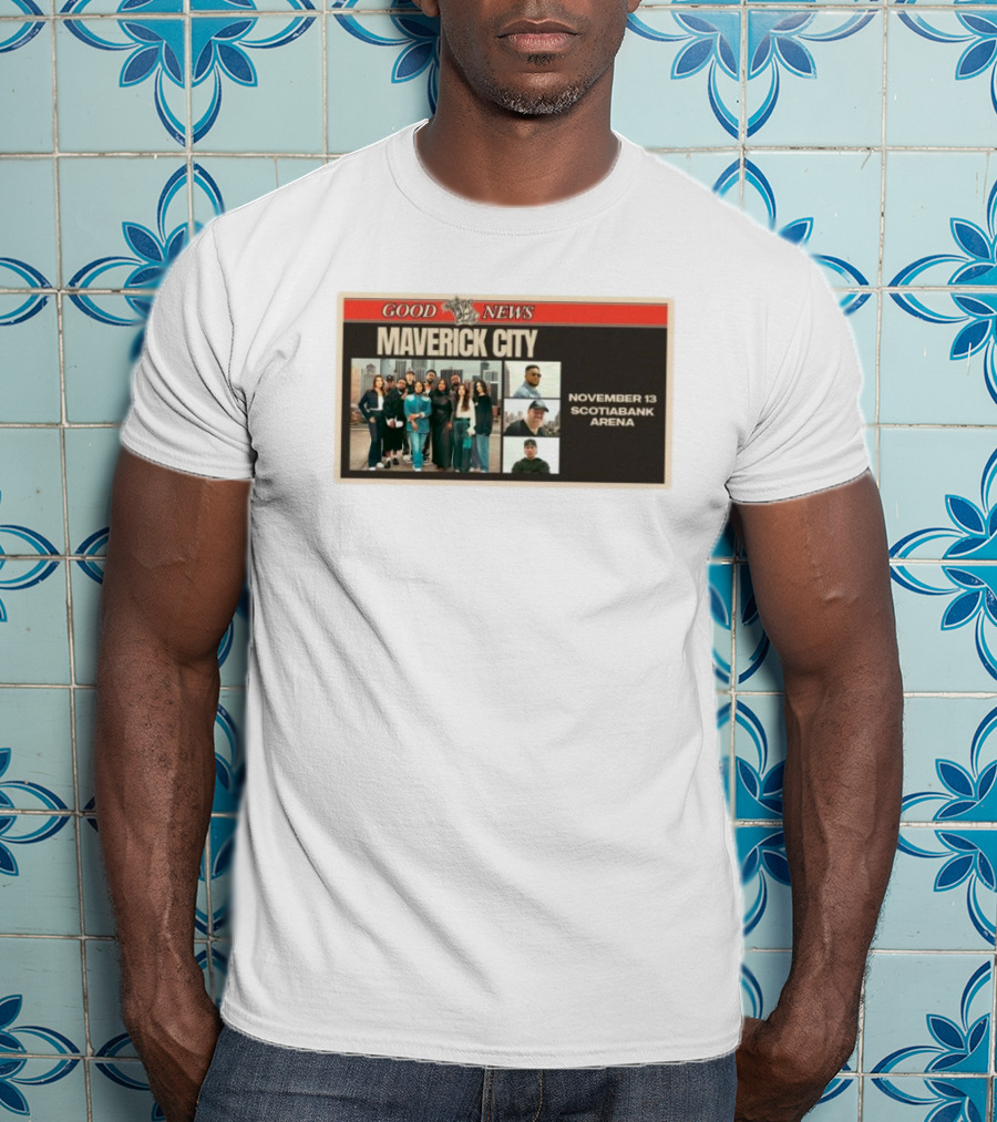 Good News Maverick City November 13 Scotiabank Arena T-Shirt