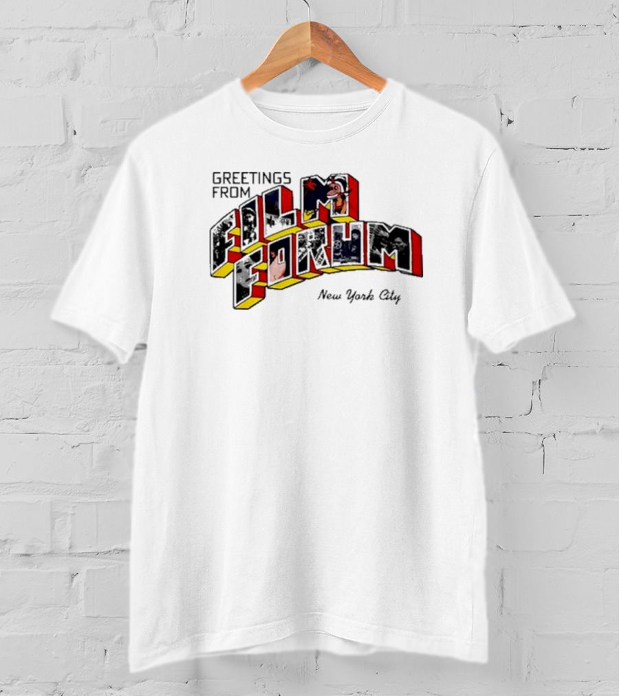 Greetings From Film Forum New York City Megan Bitchell T-Shirt