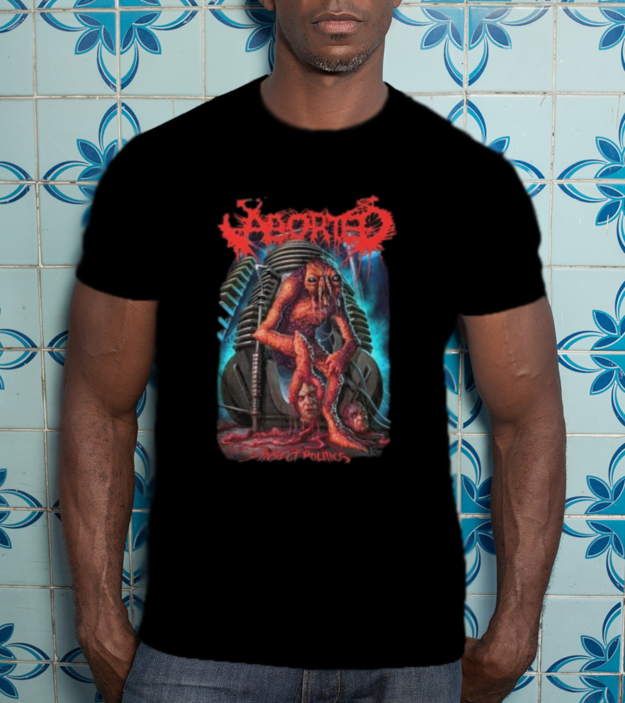 Aborted Insect Politics Indiemerch Store T-Shirt
