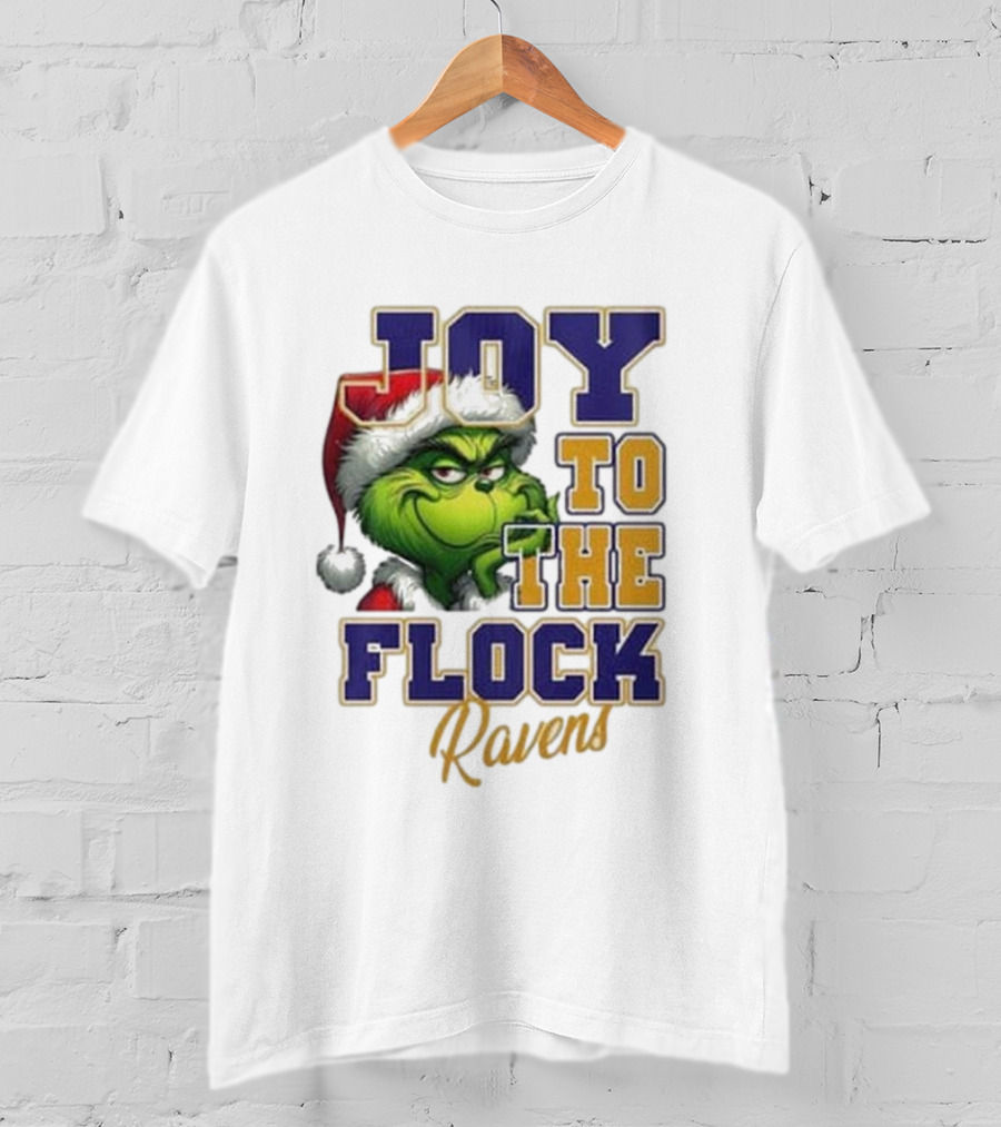 Joy To The Flock Ravens Merry Christmas The Grinch T-Shirt