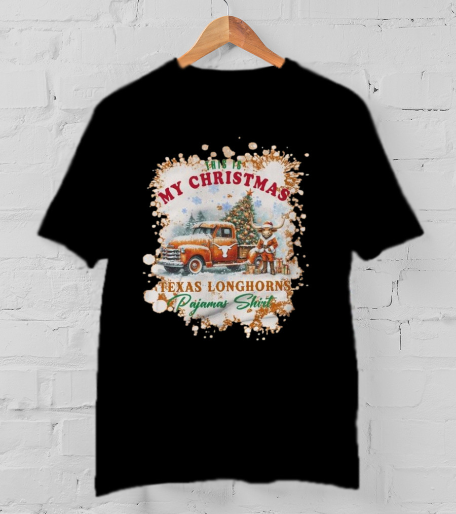 This Is My Christmas Texas Longhorns Pajama T-Shirt