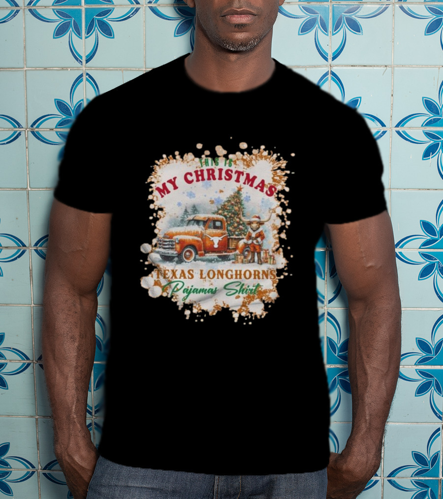 This Is My Christmas Texas Longhorns Pajama T-Shirt